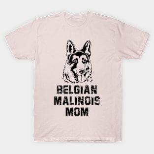 Belgian Malinois Mom T-Shirt